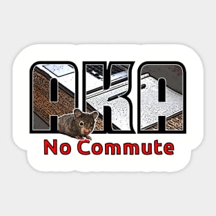 Say No to Commuting Sticker
